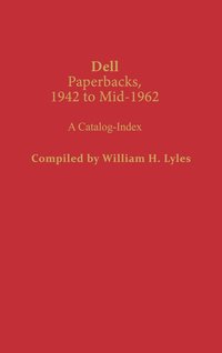 bokomslag Dell Paperbacks, 1942 to Mid-1962
