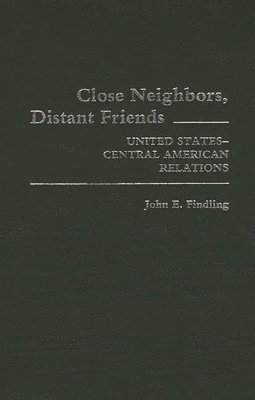 Close Neighbors, Distant Friends