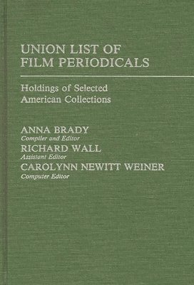 Union List of Film Periodicals 1