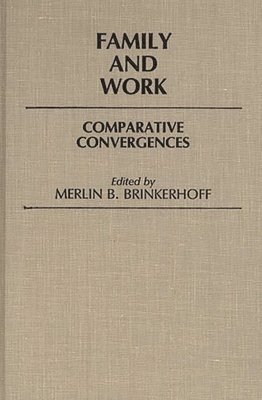 Merlin B. Brinkerhoff, Merlin Brinkerhoff - Family and Work, Inbunden