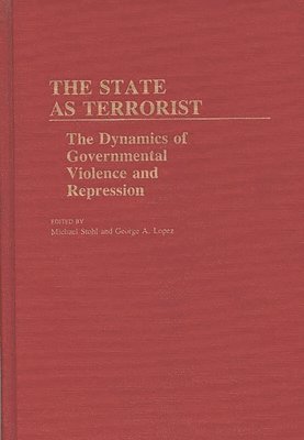 George Lopez, Michael Stohl, George A. Lopez - State as Terrorist, Inbunden
