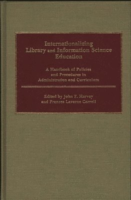 Internationalizing Library and Information Science Education 1