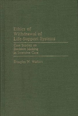 bokomslag Ethics of Withdrawal of Life-Support Systems