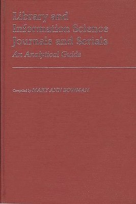 bokomslag Library and Information Science Journals and Serials