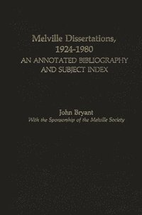 bokomslag Melville Dissertations, 1924-1980