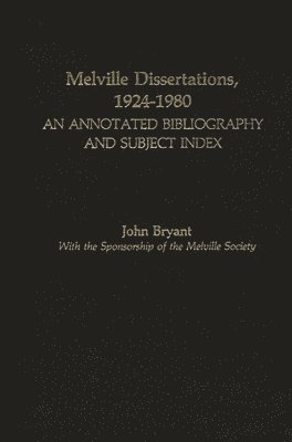 Melville Dissertations, 1924-1980 1
