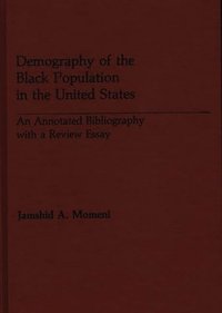 bokomslag Demography of the Black Population in the United States