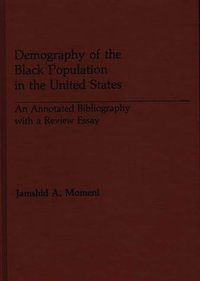 bokomslag Demography of the Black Population in the United States