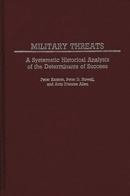 Artis Frances Allen, Peter Howell - Military Threats, Inbunden