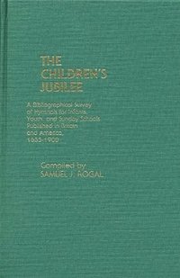 bokomslag The Children's Jubilee