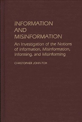 Information and Misinformation 1