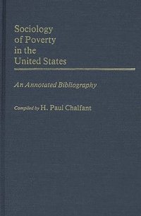 bokomslag Sociology of Poverty in the United States