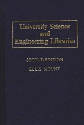 University Science and Engineering Libraries, 2nd Edition 1