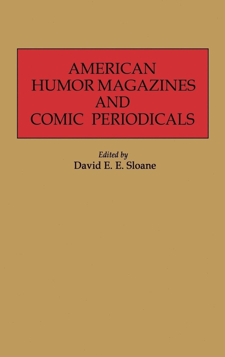 American Humor Magazines and Comic Periodicals 1