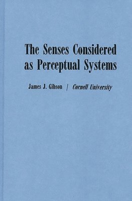 bokomslag Senses Considered as Perceptual Systems