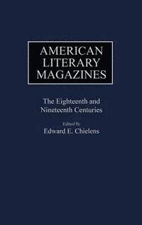 bokomslag American Literary Magazines