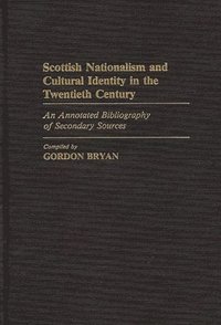 bokomslag Scottish Nationalism and Cultural Identity in the Twentieth Century
