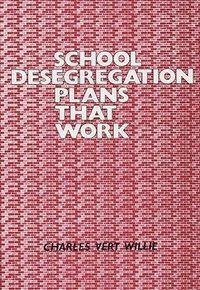 bokomslag School Desegregation Plans That Work