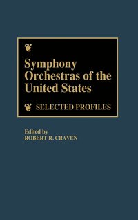 bokomslag Symphony Orchestras of the United States