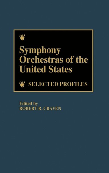 bokomslag Symphony Orchestras of the United States