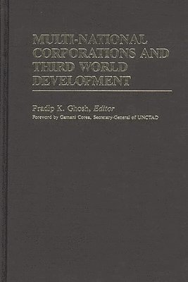 Multi-National Corporations and Third World Development 1