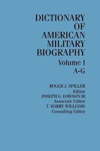 bokomslag Dict Amer Military Biog V1
