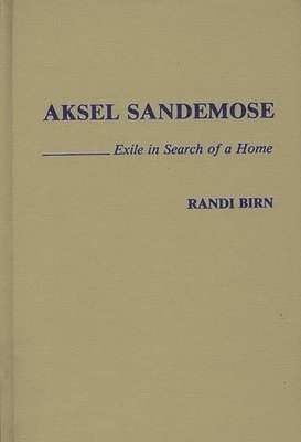 Randi Birn - Aksel Sandemose, Inbunden