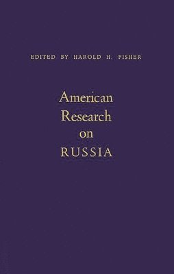 bokomslag American Research on Russia