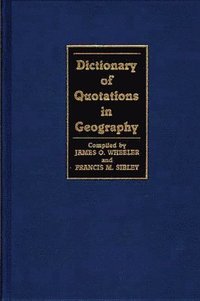 bokomslag Dictionary of Quotations in Geography