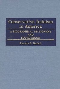 bokomslag Conservative Judaism in America