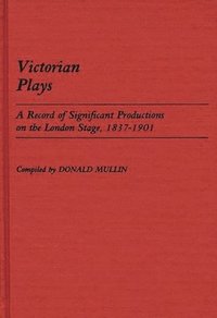 bokomslag Victorian Plays