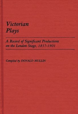 Victorian Plays 1