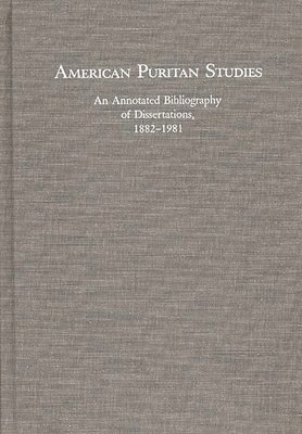 Michael Montgomery - American Puritan Studies, Inbunden