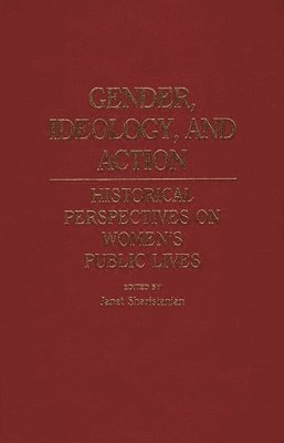 Janet Sharistanian, Janet Sharistanian - Gender, Ideology, and Action, Inbunden