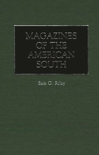 bokomslag Magazines of the American South