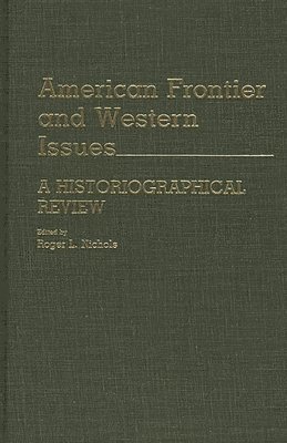 bokomslag American Frontier and Western Issues