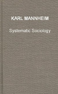 bokomslag Systematic Sociology