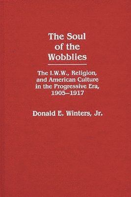 Soul of the Wobblies