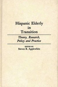 bokomslag Hispanic Elderly in Transition