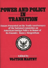 bokomslag Power and Policy in Transition