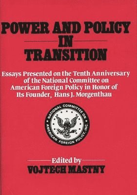 Vojtech Mastny - Power and Policy in Transition, Inbunden