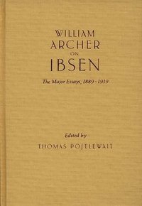 bokomslag William Archer on Ibsen