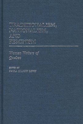 bokomslag Traditionalism, Nationalism, and Feminism