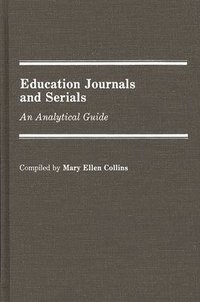 bokomslag Education Journals and Serials