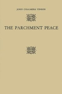 bokomslag The Parchment Peace