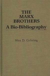 bokomslag The Marx Brothers