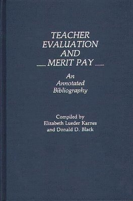 bokomslag Teacher Evaluation and Merit Pay