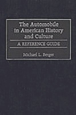 bokomslag Automobile in American History and Culture