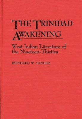 Reinhard Sander - Trinidad Awakening, Inbunden