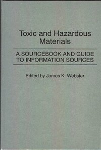 bokomslag Toxic and Hazardous Materials